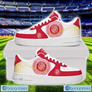 Girona FC Air Force Shoes Sneakers For Men Women Gift Product Photo 1