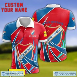 FC Banik Ostrava Personalized Name 3D Polo Shirt Gift For Sport Golf Lover Product Photo 1