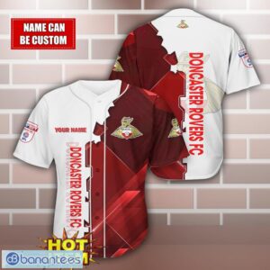 Doncaster Rovers Personalized Name 3D Baseball Jersey Shirt Product Photo 1