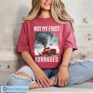 2MuIZreJ not my first tornadeo t shirt tornado t shirt 5 300x300 image Not My First Tornadeo T-Shirt ,Tornado T-Shirt Product Photo 6