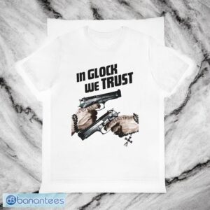 ITupwHa3 in glock we trust t shirt boondock saints t shirt 2 300x300 image In Glock We Trust T-Shirt Boondock Saints T-Shirt Product Photo 3