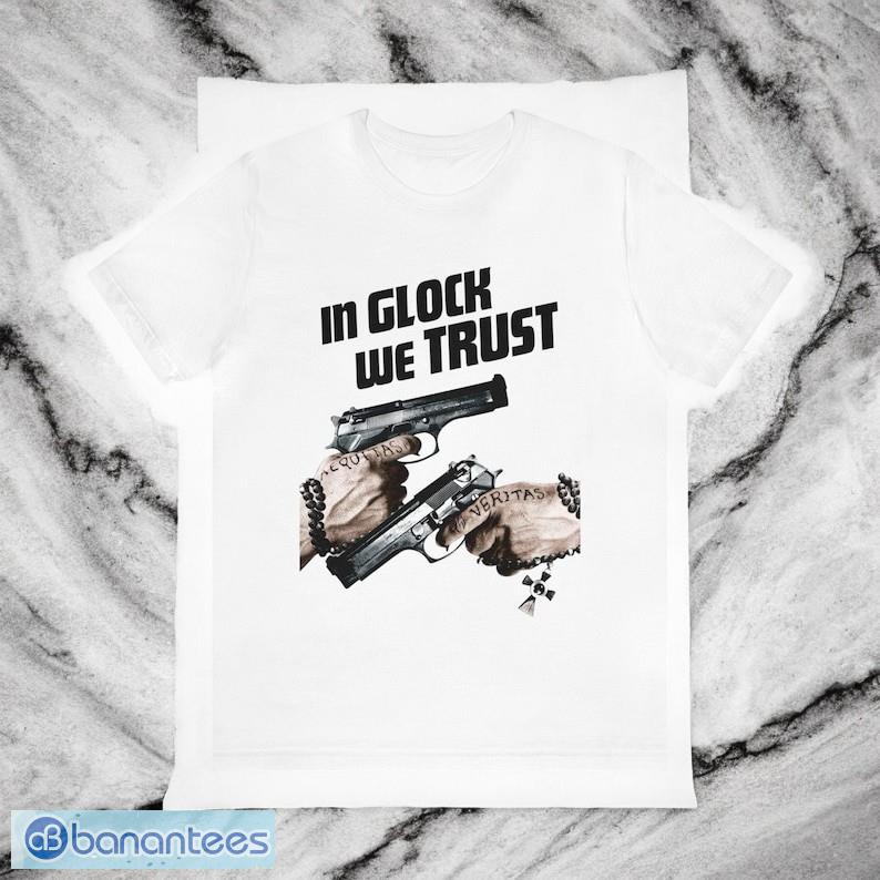 In Glock We Trust T-Shirt Boondock Saints T-Shirt In Glock We Trust T-Shirt Boondock Saints T-Shirt Product Photo 3