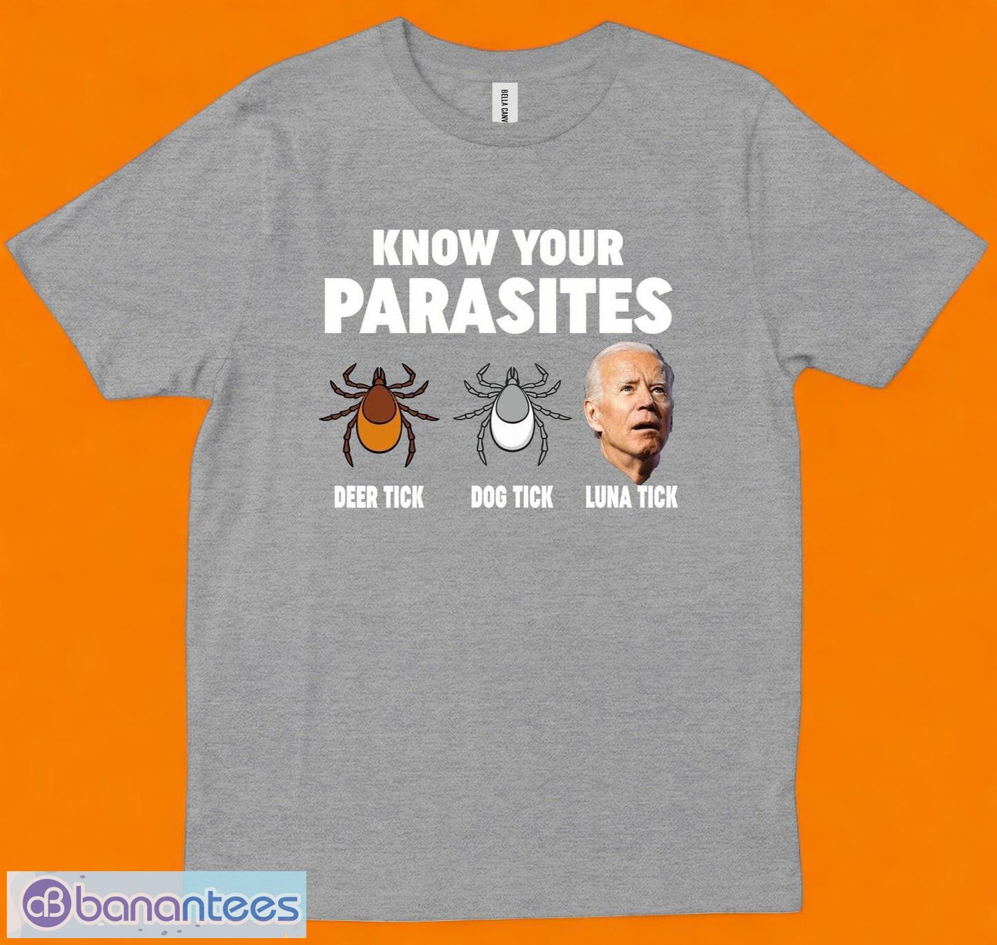 know your parasites t shirt image Know Your Parasites T-Shirt Product Photo 1