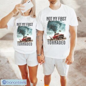 xO0a4ObF not my first tornadeo t shirt tornado t shirt 2 300x300 image Not My First Tornadeo T-Shirt ,Tornado T-Shirt Product Photo 3