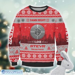 Steyr Damn Right I Lover Steyr Now And Forever 3D Ugly Christmas Sweater Christmas Gift Product Photo 2