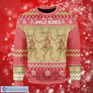 All The Jingle Budies Christmas Gifts Christmas 3D Sweater Shirt Product Photo 1