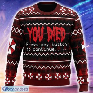 You Died Resident Evil Ugly Christmas Sweater Trending Holidays For Men Women Fans - You Died Resident Evil Ugly Christmas Sweater_1