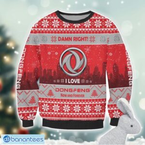 Dongfeng Damn Right I Lover Dongfeng Now And Forever 3D Ugly Christmas Sweater Christmas Gift Product Photo 2