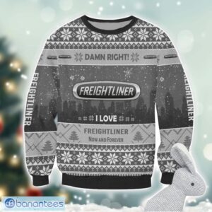 Freightliner Damn Right I Lover Freightliner Now And Forever 3D Ugly Christmas Sweater Christmas Gift Product Photo 2