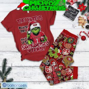 San Francisco 49ers Grinch They Hate Us Christmas Fleece Pajamas Set Full Print Christmas For Women - San Francisco 49ers Grinch They Hate Us Christmas Fleece Pajamas Set-1