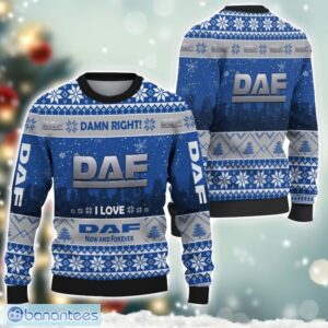 DAF Damn Right I Lover DAF Now And Forever 3D Ugly Christmas Sweater Christmas Gift Product Photo 1