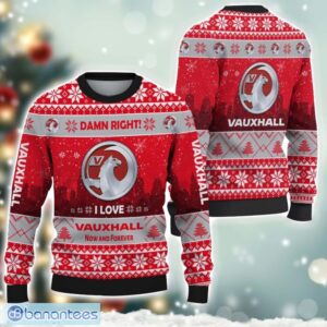 Vauxhall Damn Right I Lover Vauxhall Now And Forever 3D Ugly Christmas Sweater Christmas Gift Product Photo 1