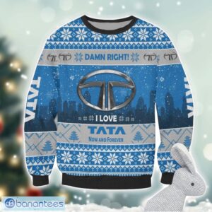 Tata Damn Right I Lover Tata Now And Forever 3D Ugly Christmas Sweater Christmas Gift Product Photo 2