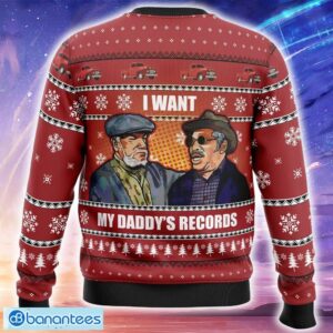 I Want My Daddy’s Records Sanford and Son Ugly Christmas 3D Sweater Trending Holidays For Men Women Fans - I Want My Daddy’s Records Sanford and Son Ugly Christmas Sweater_2