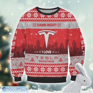 Tesla Damn Right I Lover Tesla Now And Forever 3D Ugly Christmas Sweater Christmas Gift Product Photo 2