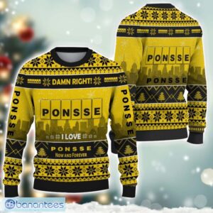 Ponsse Damn Right I Lover Ponsse Now And Forever 3D Ugly Christmas Sweater Christmas Gift Product Photo 1