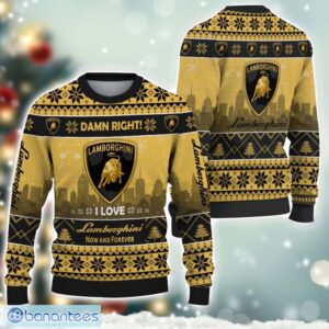 Lamborghini Damn Right I Lover Lamborghini Now And Forever 3D Ugly Christmas Sweater Christmas Gift Product Photo 1