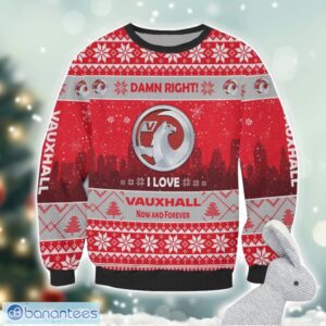 Vauxhall Damn Right I Lover Vauxhall Now And Forever 3D Ugly Christmas Sweater Christmas Gift Product Photo 2