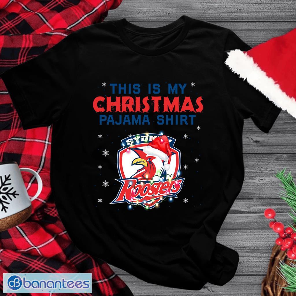 sydney roosters nrl this is my christmas pajama shirt image Sydney Roosters NRL This Is My Christmas Pajama Shirt Product Photo 1