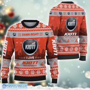 Kioti Damn Right I Lover Kioti Now And Forever 3D Ugly Christmas Sweater Christmas Gift Product Photo 1
