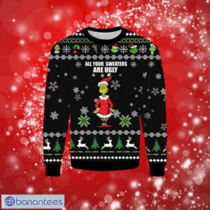 All Your Sweaters Are Ugly Dark Sweater Gifts Ugly Christmas Sweater Print Full Product Photo 1