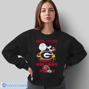 Always Georgia Bulldogs Snoopy Limited Edition Shirt - Sweatshirt