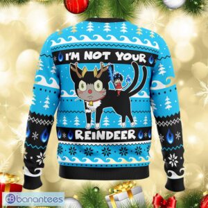 I’m Not Your Reindeer Blue Exorcist Glee Ugly Christmas Sweater Gift Holidays - I’m Not Your Reindeer Blue Exorcist Ugly Christmas Sweater Photo_2