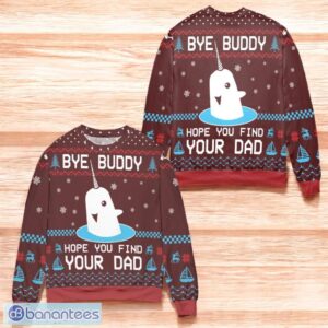 Elf Bye Buddy Hope You Find Your Dad Christmas Pattern Ugly Christmas Sweater Red Product Photo 1