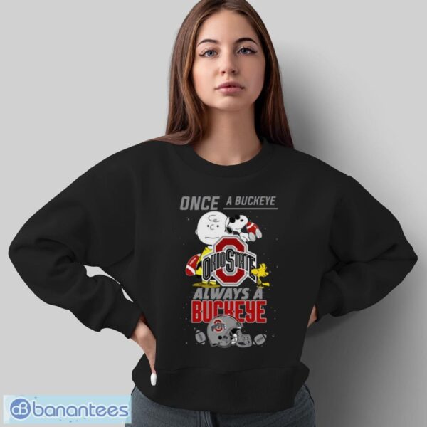 Always Ohio State Buckeyes Snoopy Limited Edition Shirt - Sweatshirt