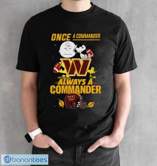 Always Washington Commanders Snoopy Limited Edition Shirt - Black Unisex T-Shirt