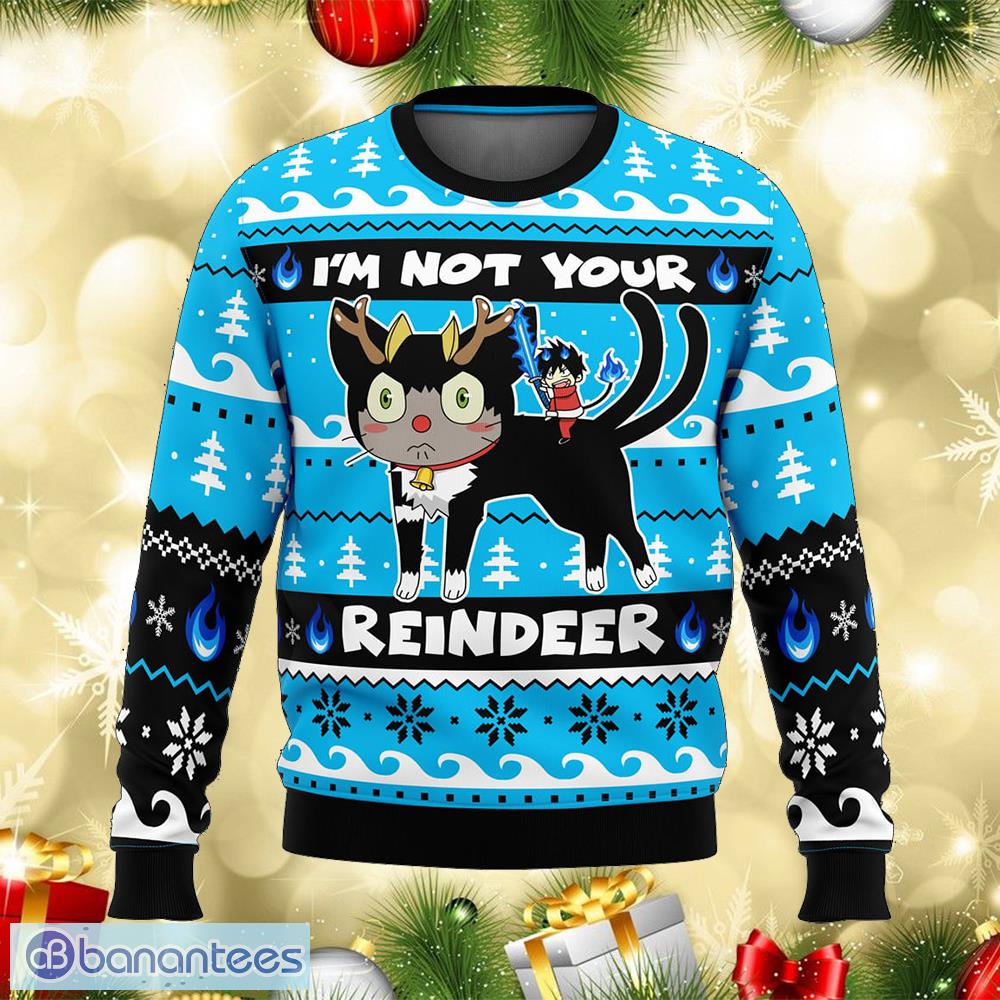 im not your reindeer blue exorcist glee ugly christmas sweater gift holidays image I’m Not Your Reindeer Blue Exorcist Glee Ugly Christmas Sweater Gift Holidays - I’m Not Your Reindeer Blue Exorcist Ugly Christmas Sweater Photo_1