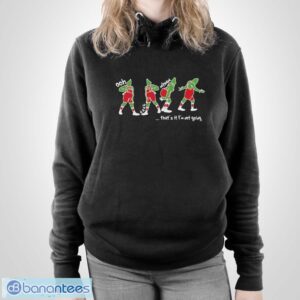 That's It I'm Not Going Shirt, Funny Christmas Shirt, Grinchmas Graphic T-Shirt - Unisex Pullover Hoodie