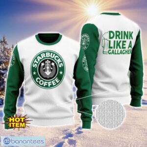 Starbucks Coffee Like A Gallagher Patrick Day 3D Print Sweater Christmas Gift Holiday Sweater Product Photo 1