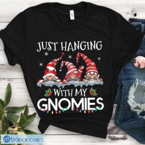 Hanging With My Gnomies Christmas T Shirt Product Photo 1