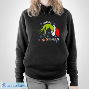 Jingle Balls T-Shirt, Grinch Christmas Shirt, Jingle Bells Funny Tee - Unisex Pullover Hoodie