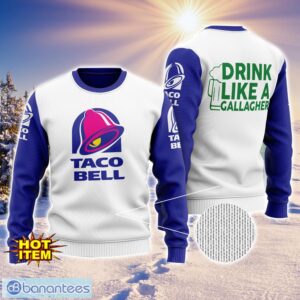 Taco Bell Drink Like A Gallagher Patrick Day 3D Print Sweater Christmas Gift Holiday Sweater Product Photo 1