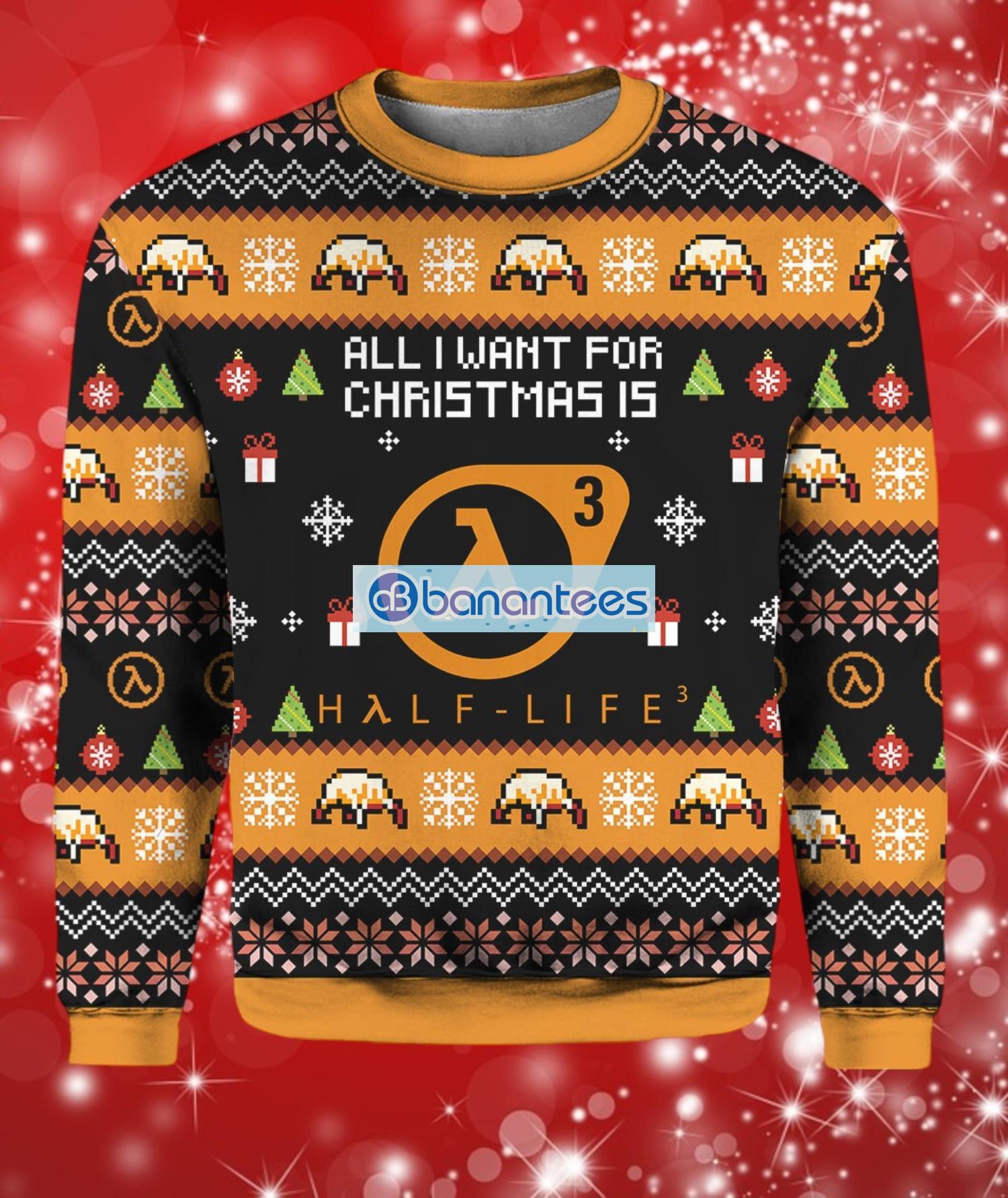 all i want for christmas is half life 3 ugly sweater full over print image All I Want For Christmas Is Half life 3 Ugly Sweater Full Over Print Product Photo 1