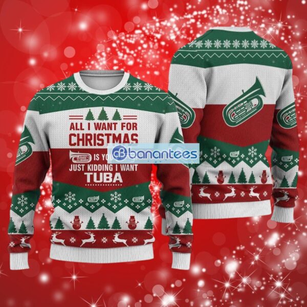 All Want For Christmas Is More Time For Tuba Ugly Sweater Full Over Print Product Photo 1