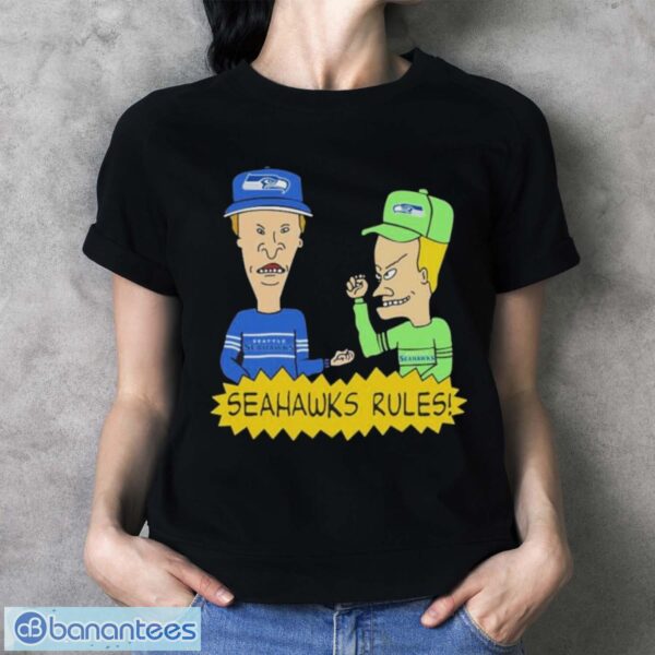 Beavis and Butt-Head Seattle Seahawks Rules NFL Shirt - Ladies T-Shirt