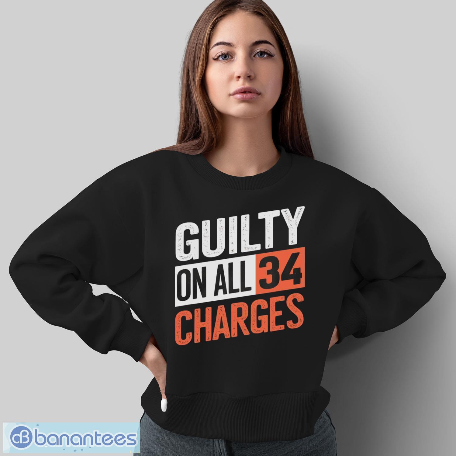 donald trump president 45 guilty on all 34 counts charges shirt 1 image Donald Trump President 45 Guilty On All 34 Counts Charges Shirt - Sweatshirt