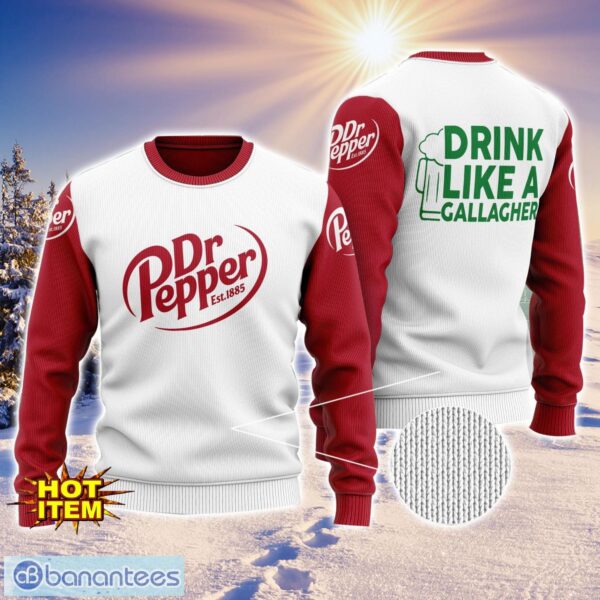 Dr Pepper Drink Like A Gallagher Patrick Day 3D Print Sweater Christmas Gift Holiday Sweater Product Photo 1