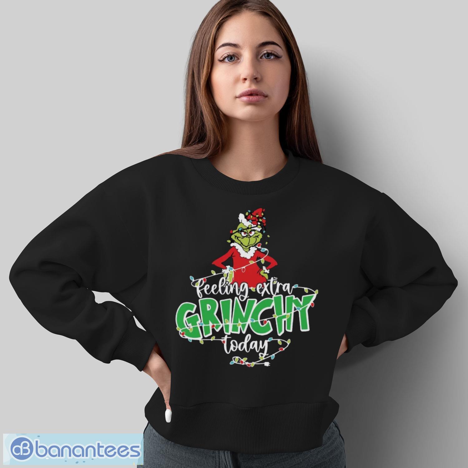 feeling extra grinchy today shirt funny christmas shirt grinch xmas shirt 1 image Feeling Extra Grinchy Today Shirt, Funny Christmas Shirt, Grinch Xmas Shirt - Sweatshirt