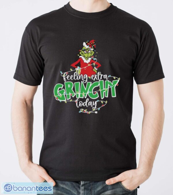 Feeling Extra Grinchy Today Shirt, Funny Christmas Shirt, Grinch Xmas Shirt - Men T-Shirt