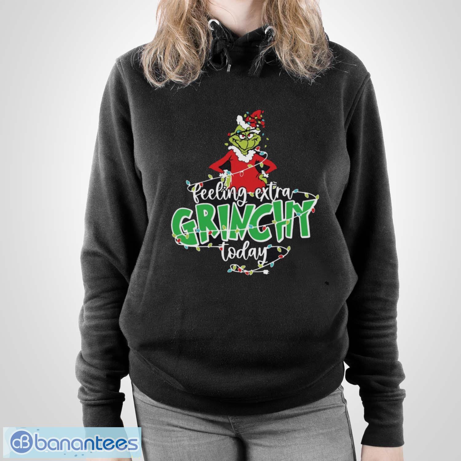 Feeling Extra Grinchy Today Sweatshirt - Unisex Pullover Hoodie Feeling Extra Grinchy Today Sweatshirt - Unisex Pullover Hoodie