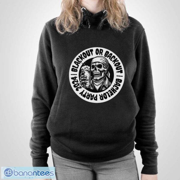 Funny Bachelor Party T-Shirt Blackout Skull Beer Groomsmen Shirt - Unisex Pullover Hoodie