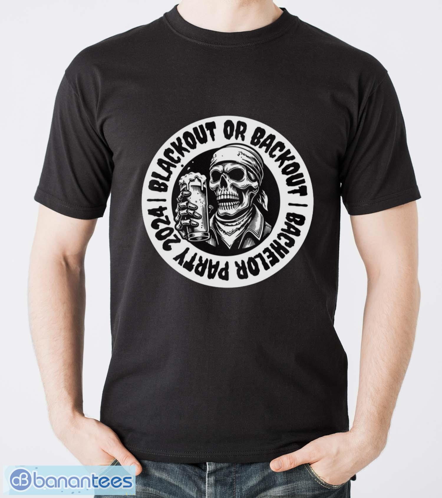funny bachelor party t shirt blackout skull beer groomsmen shirt image Funny Bachelor Party T-Shirt Blackout Skull Beer Groomsmen Shirt - Men T-Shirt