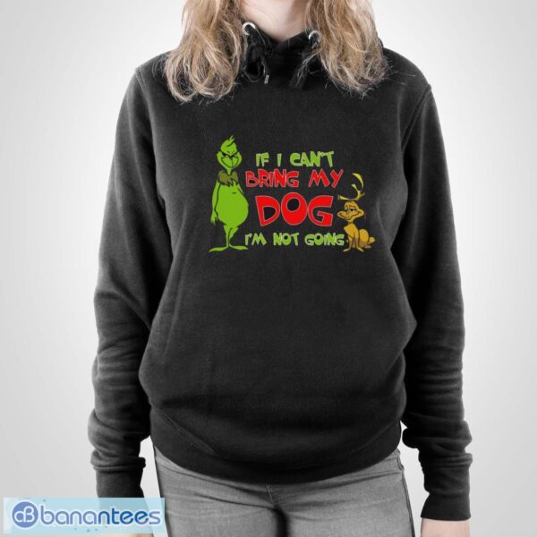 Grinch Christmas Shirt, Christmas Gift For Dog Lovers, Funny Christmas Shirt - Unisex Pullover Hoodie