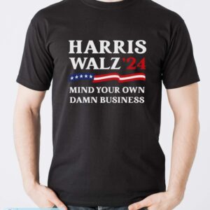 Harris Waltz 2024 Mind Your Own Damn Business Shirt - Men T-Shirt