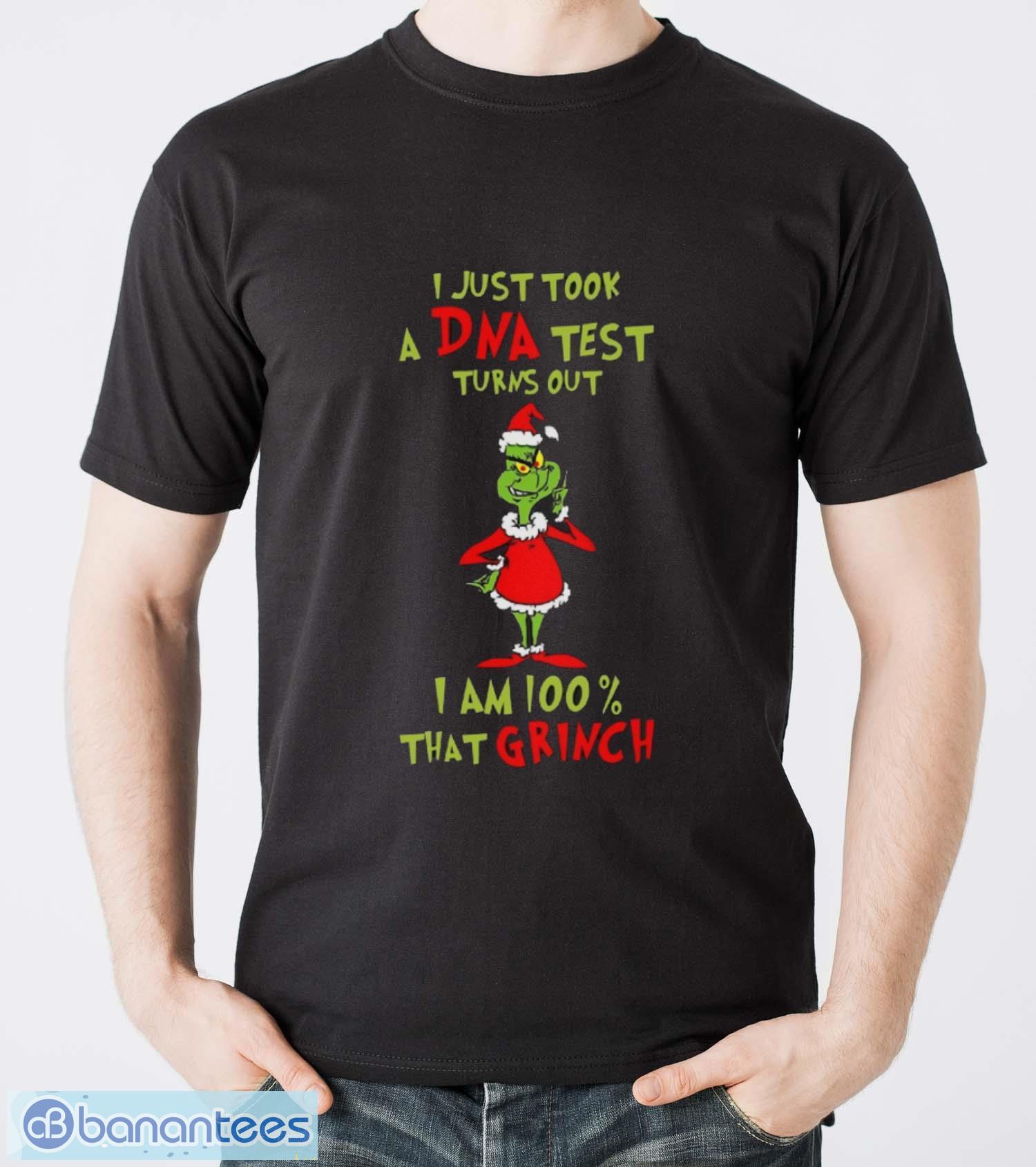 i just took a dna test turns out im 100 that grinch sweatshirt image I Just Took A Dna Test Turns Out I'm 100% That Grinch Sweatshirt Product Photo