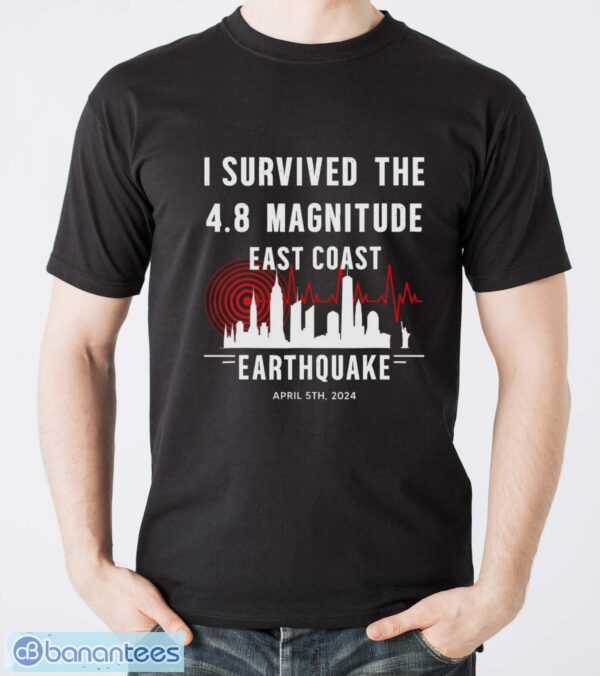 I Survived The NYC Earthquake April 5th 2024 Shirt - Men T-Shirt